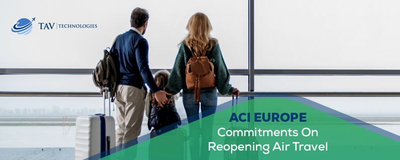 ACI Europe Outlines Commitments on Reopening Air Travel