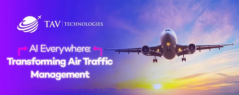 The Benefits and Challenges of AI in Air Traffic Management