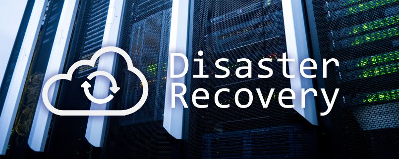 Disaster Recovery and Business Continuity