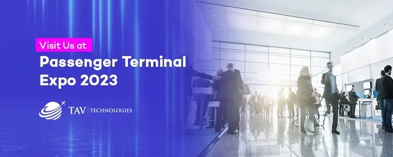 Join us in Amsterdam, at Passenger Terminal Expo 2023 to See Our Groundbreaking Solutions