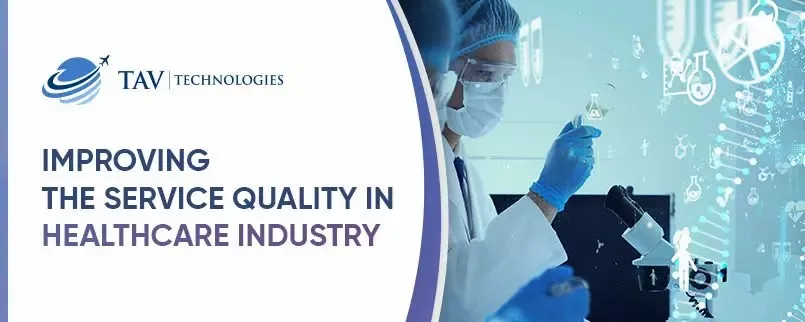 TAV Technologies & Healthcare Industry